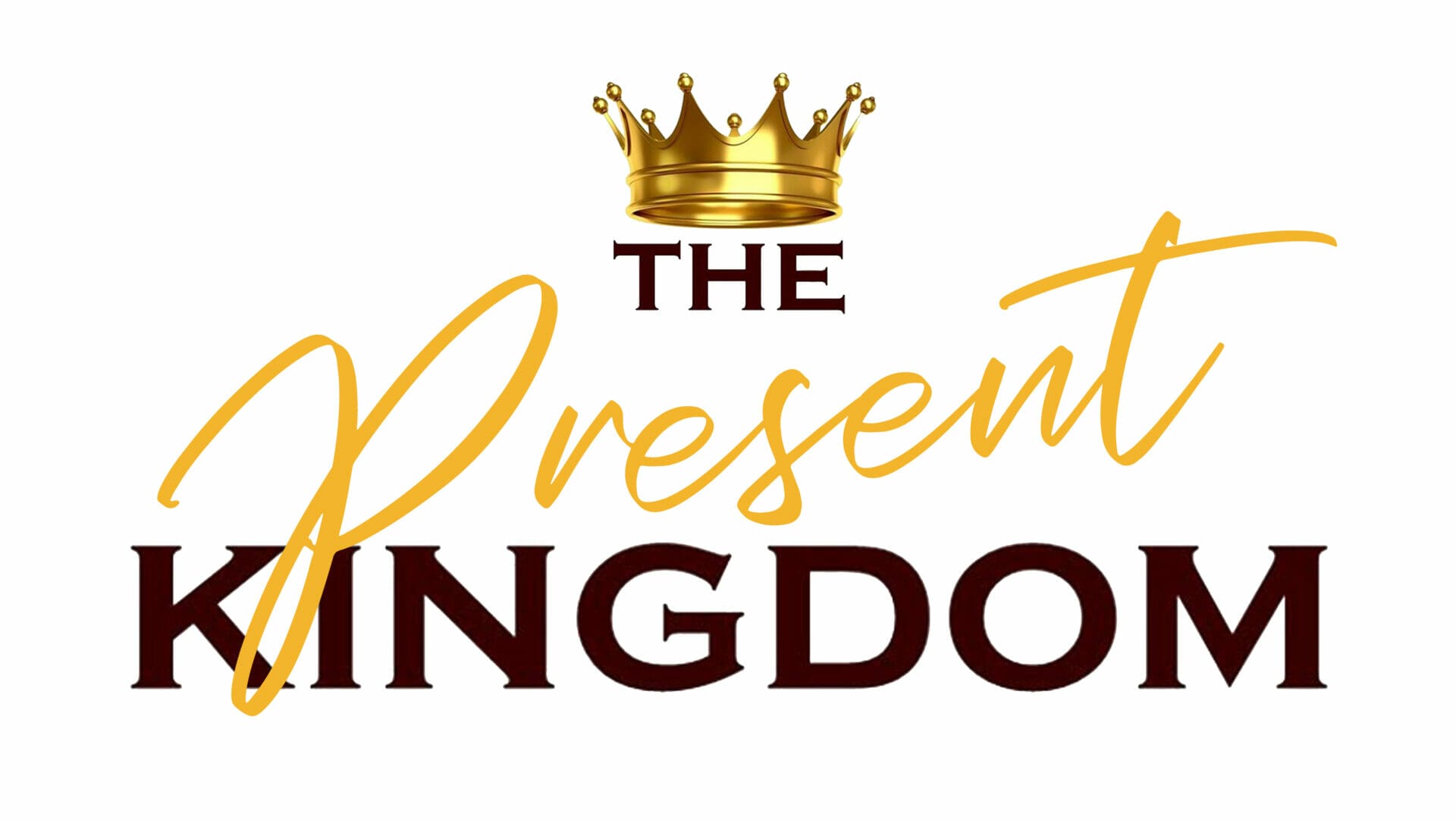 The Present Kingdom